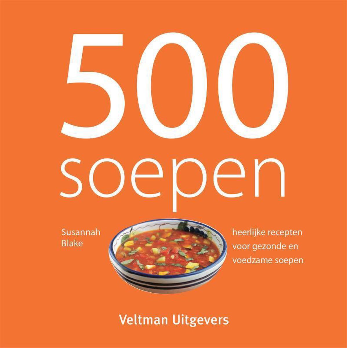 Kookboek 500 soepen – De Breda